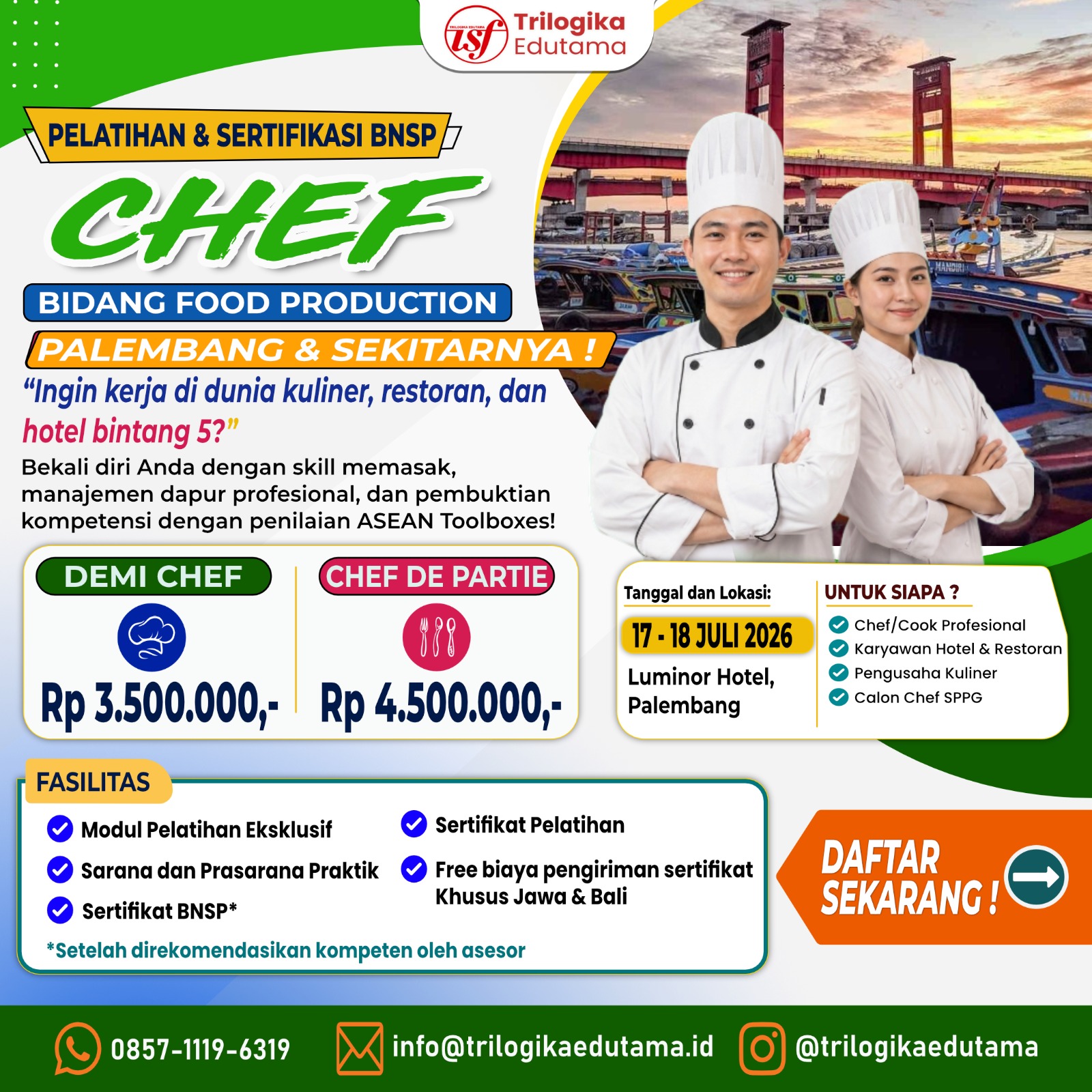 DIKLAT DAN PELATIHAN BNSP FOOD PRODUCTION SKEMA "CHEF DE PARTIE" BNSP PALEMBANG JULI 2026